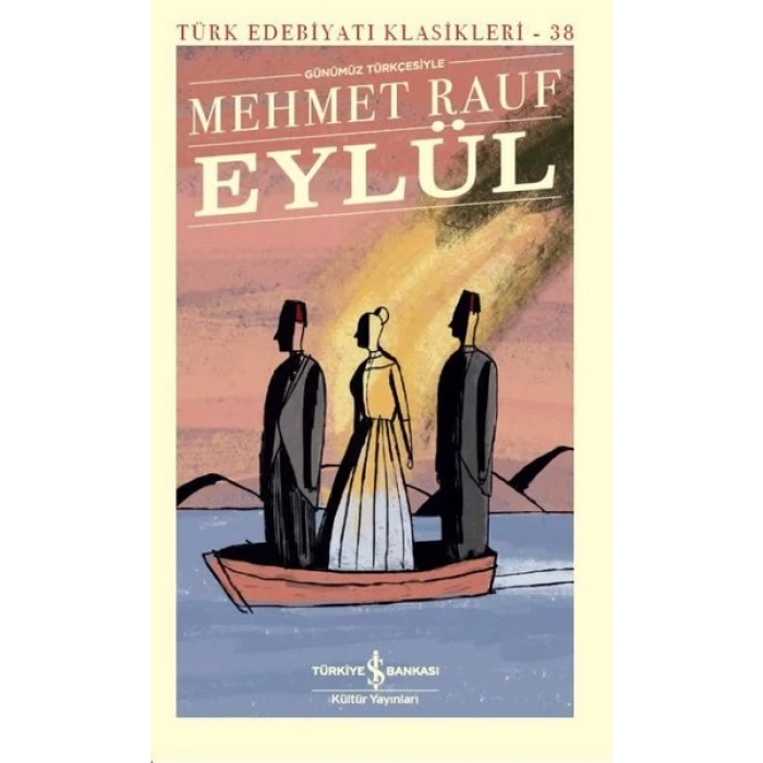 Eylül-Günümüz Türkçesiyle