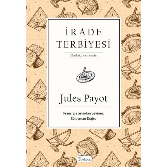 İrade Terbiyesi (Bez Ciltli)