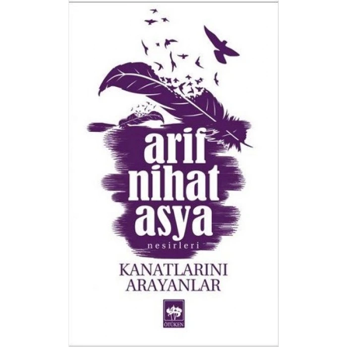 Kanatlarını Arayanlar