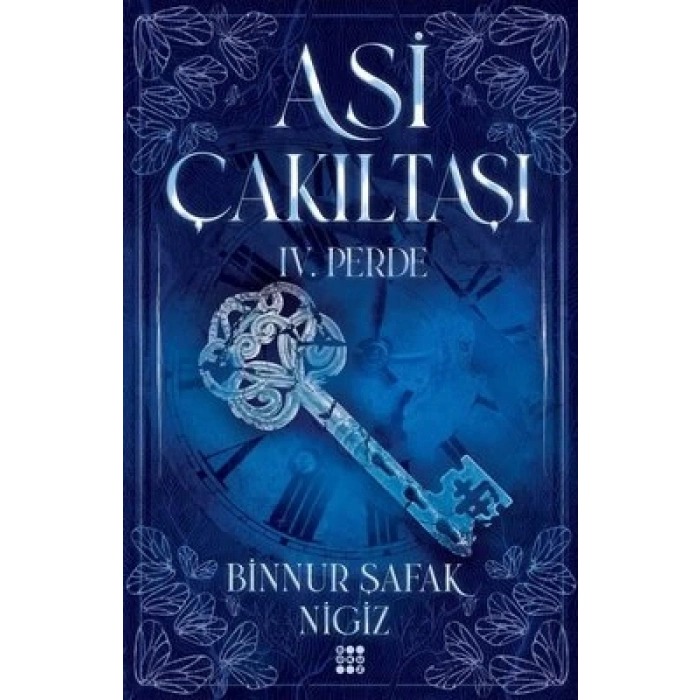 Asi Çakııtaşı 4. Perde