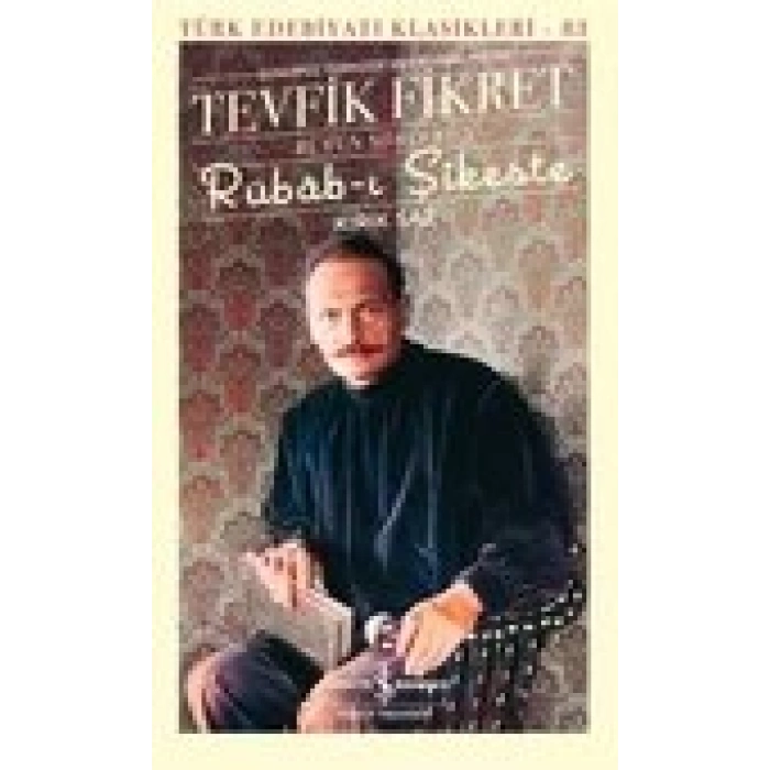 Rübab-i Şikeste - Kırık Saz