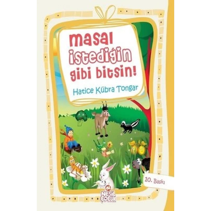 Masal İstediğin Gibi Bitsin