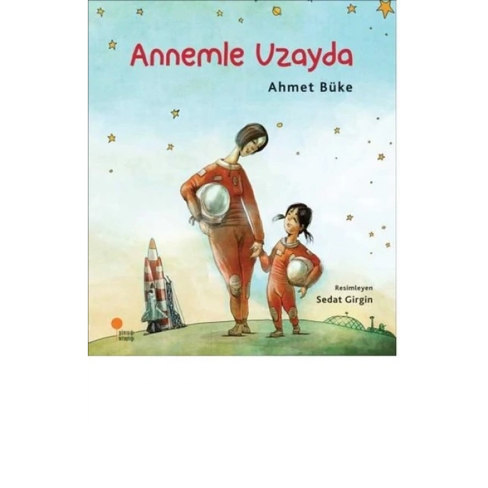 Annemle Uzayda