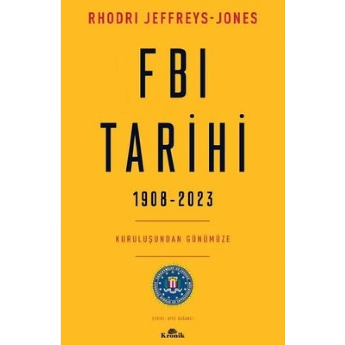 FBI Tarihi 1908-2023