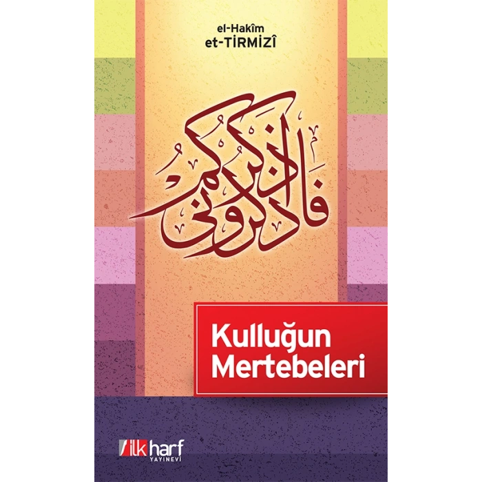 Kulluğun Mertebeleri