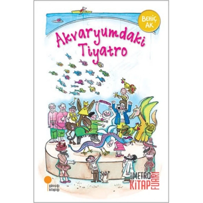 Akvaryumdaki Tiyatro