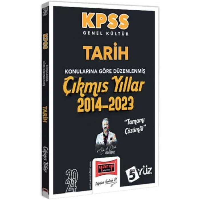 Yargı Kpss Gk Tarih 5Yüz Kon.Göre Çıkmış Sorular-2024