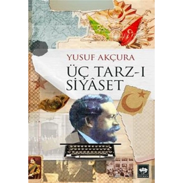 Üç Tarz-ı Siyaset