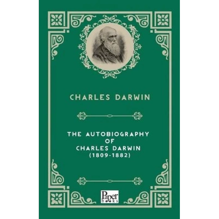 THE AUTOBIOGRAPHY OF CHARLES DARWIN 1809-
1882 PAPER BOOKS
