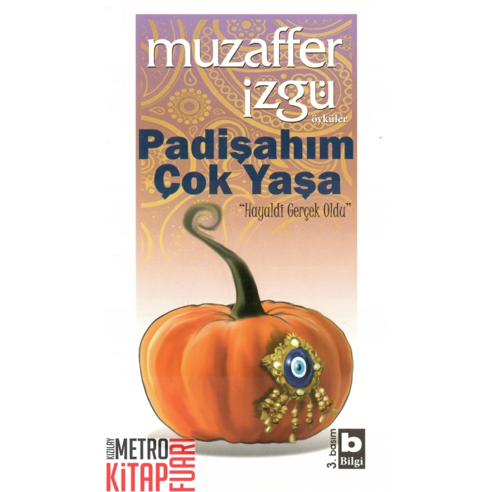 Padişahım Çok Yaşa