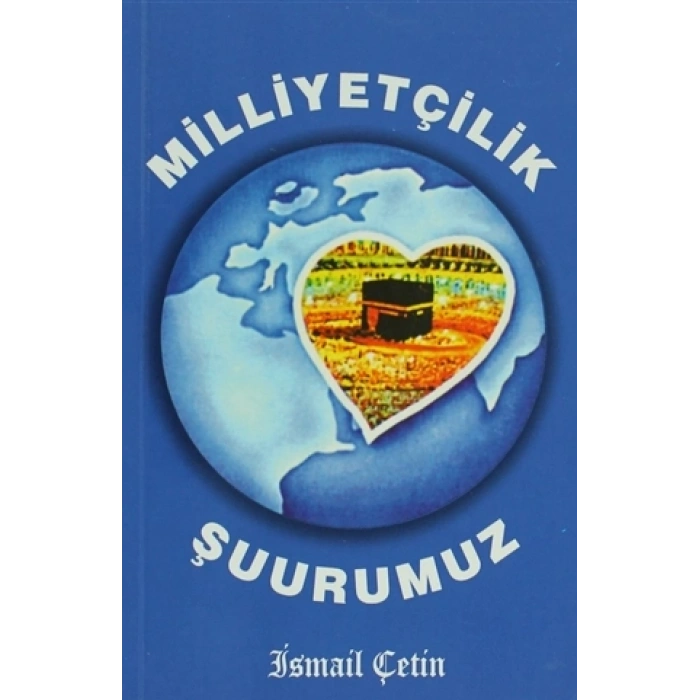 Milliyetçilik Şuurumuz
