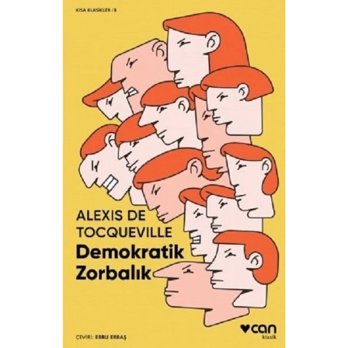 Demokratik Zorbalık (Kısa Klasik)