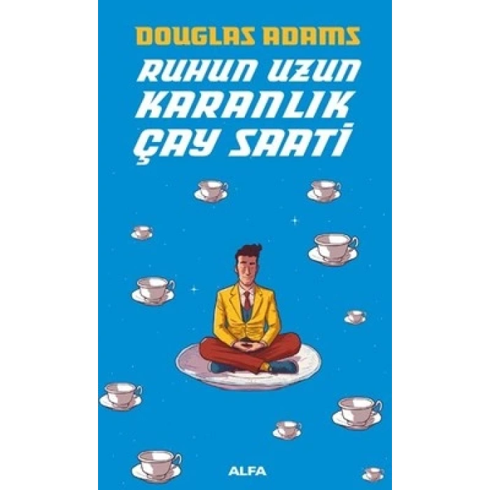 Ruhun Uzun Karanlık Çay Saati