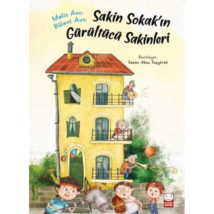 Sakin Sokak’ın Gürültücü Sakinleri