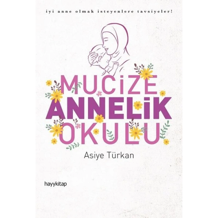 Mucize Annelik Okulu