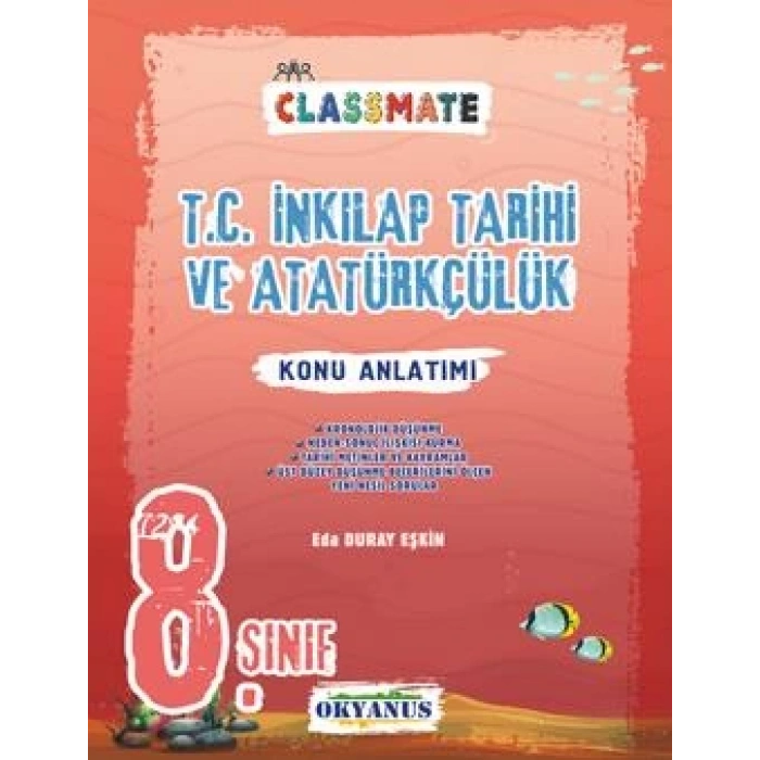 8. Sınıf Classmate T.C. İnkılap Tarihi Ve Atatürkçülük Konu Anlatımı