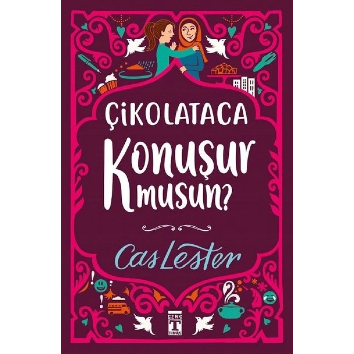 Çikolataca Konuşur Musun?