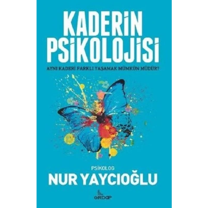 Kaderin Psikolojisi