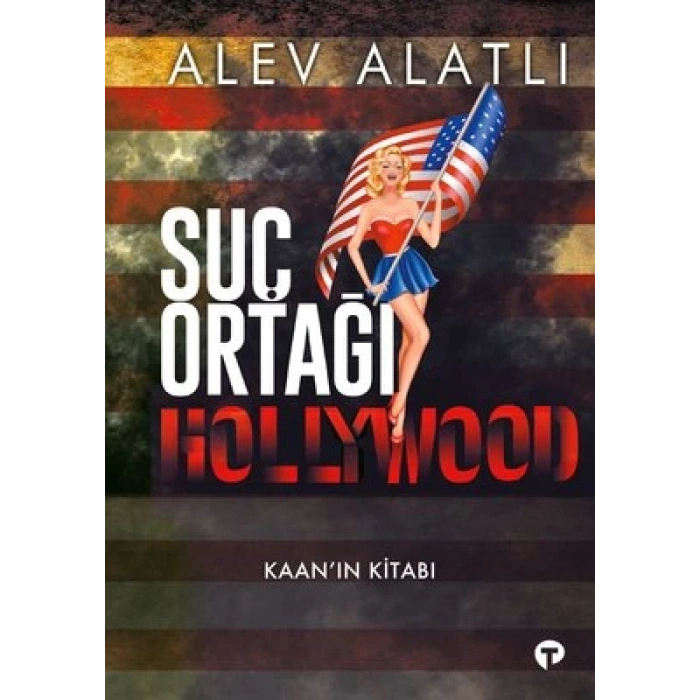 Suç Ortağı Hollywood Kaan’ın Kitabı