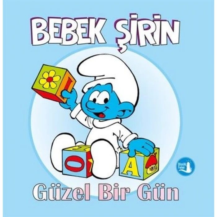 Bebek Şirin Güzel Bir Gün