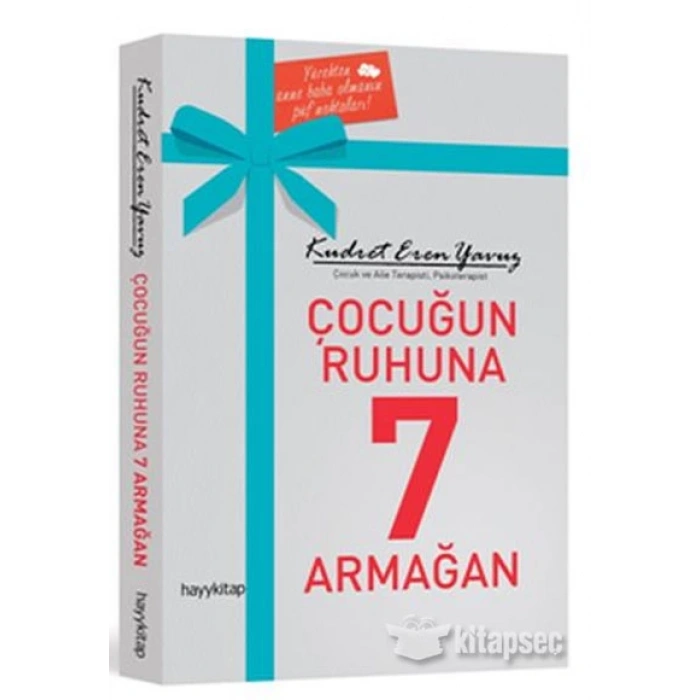 Çocuğun Ruhuna 7 Armağan