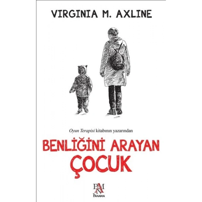 Benliğini Arayan Çocuk