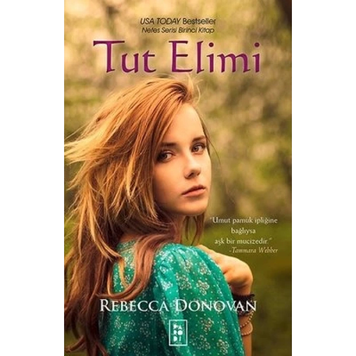 Tut Elimi (Nefes Serisi 1. Kitap)