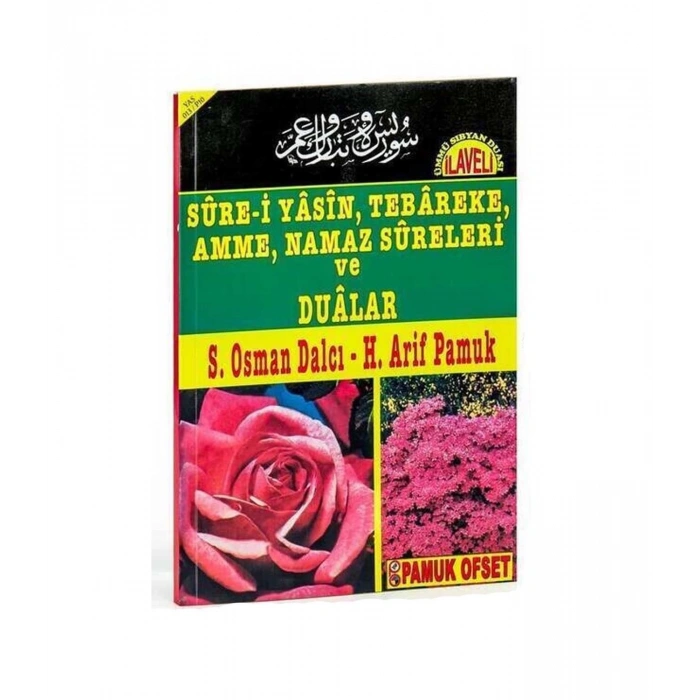 Sure-i Yasin ve Dualar
