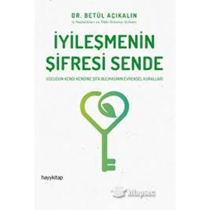 İyileşmenin Şifresi Sende