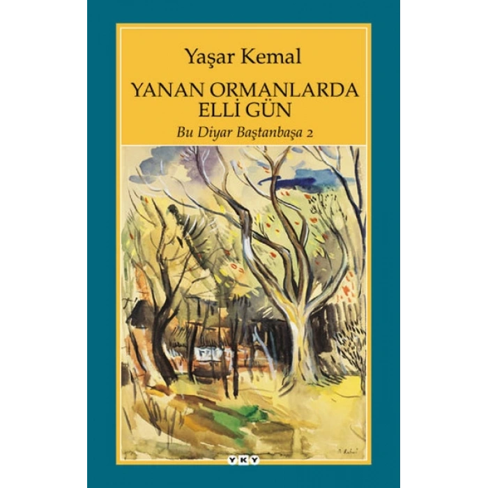 Yanan Ormanlarda Elli Gün