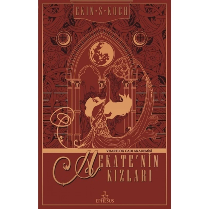 Hekate’nin Kızları (Ciltli)