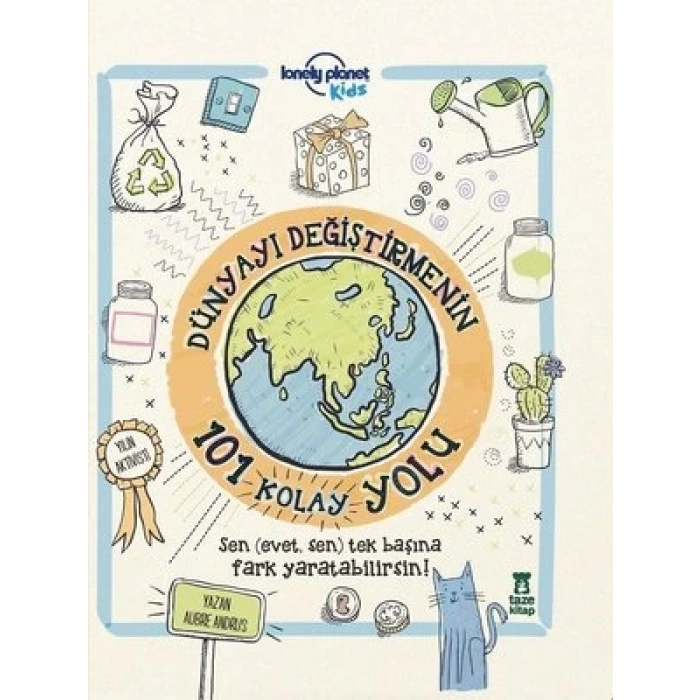 Dünyayı Değiştirmenin 101 Kolay Yolu