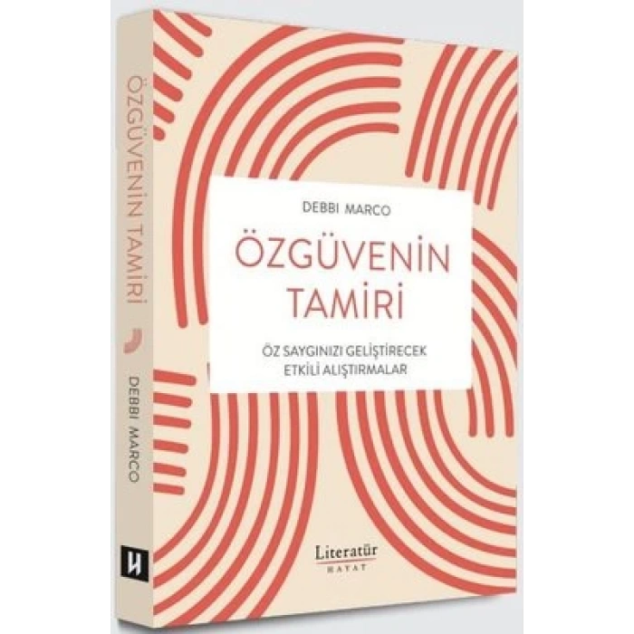 Özgüvenin Tamiri