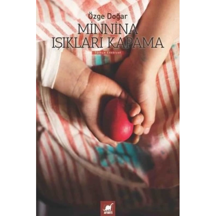 Minnina Işıkları Kapatma