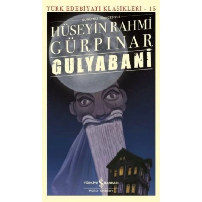 Gulyabani (Günümüz Türkçesiyle)