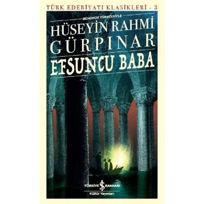 Efsuncu Baba (Günümüz Türkçesiyle)
