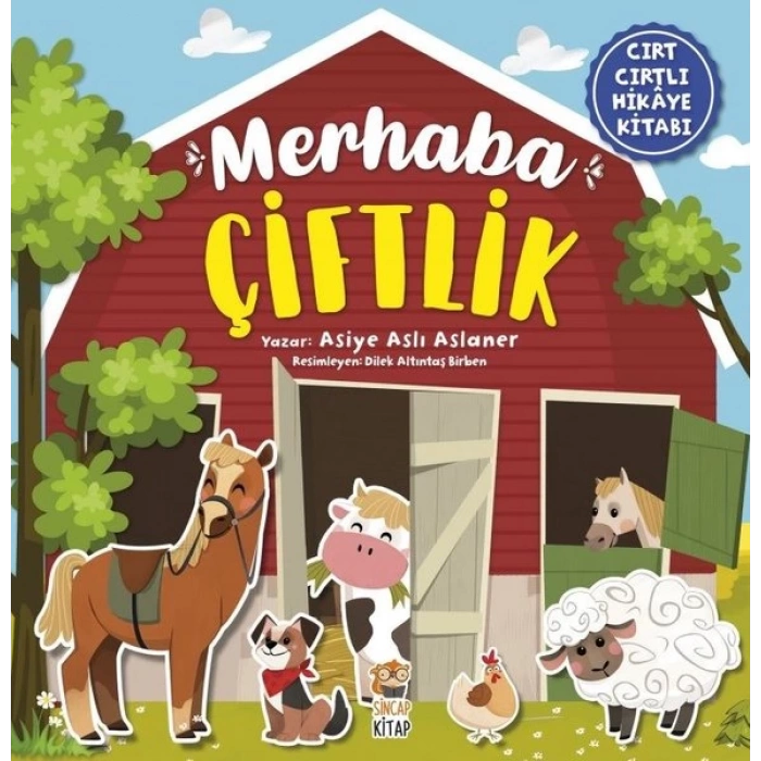 Merhaba Çiftlik (Cırt Cırtlı Hikaye Kitabı)