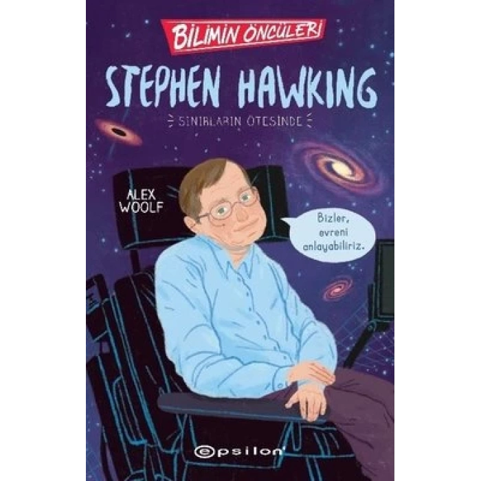 Bilimin Öncüleri - Stephen Hawking