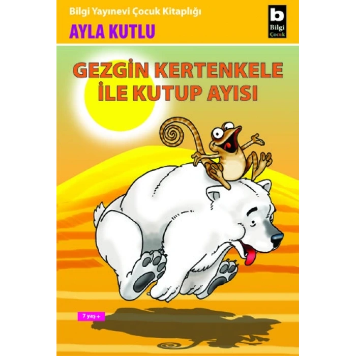 Gezgin Kertenkele ile Kutup Ayısı 2. Kitap