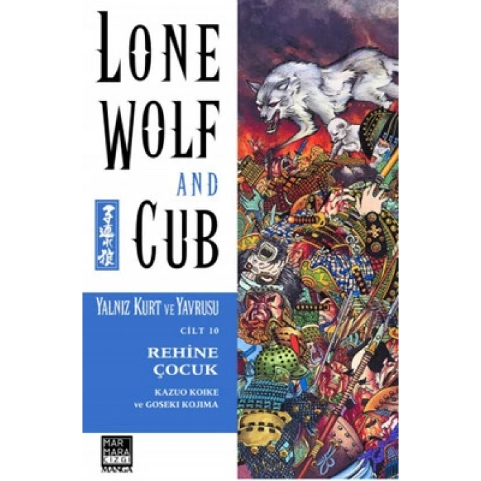 Yalnız Kurt ve Yavrusu Cilt 10 - Rehine Çocuk