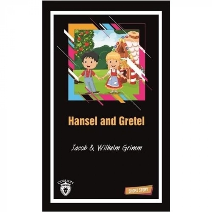 Hansel and Gretel