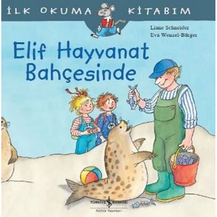 İlk Okuma Kitabım-Elif Hayvanat Bahçesinde