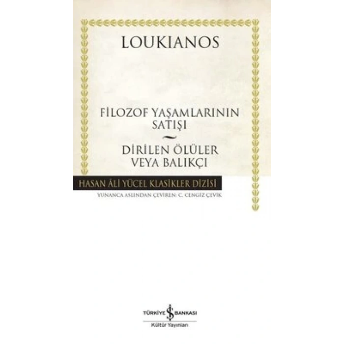 Filozof Yaşamlarının Satışı - Dirilen Ölüler Veya Balıkçı