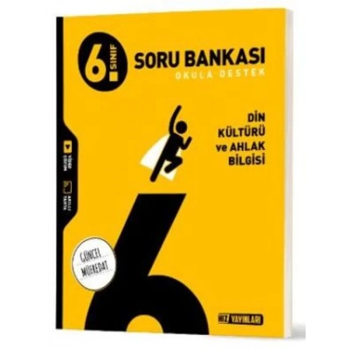 6. SINIF DİN KÜLTÜRÜ VE AHLAK BİLGİSİ SORU BANKASI