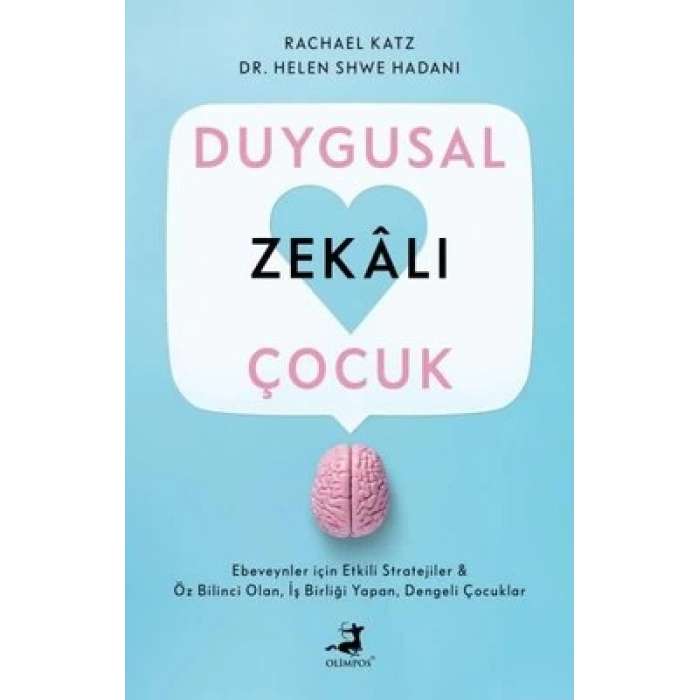 Duygusal Zekalı Çocuk
