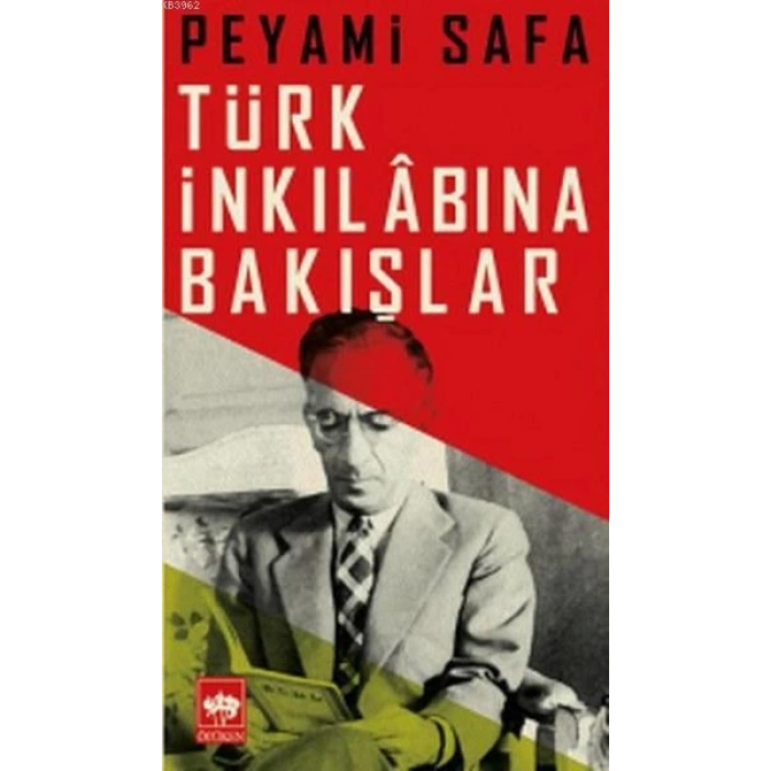 Türk İnkılabına Bakışlar