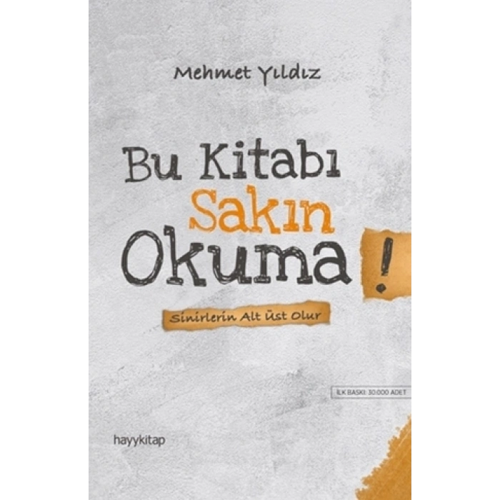 Bu Kitabı Sakın Okuma !