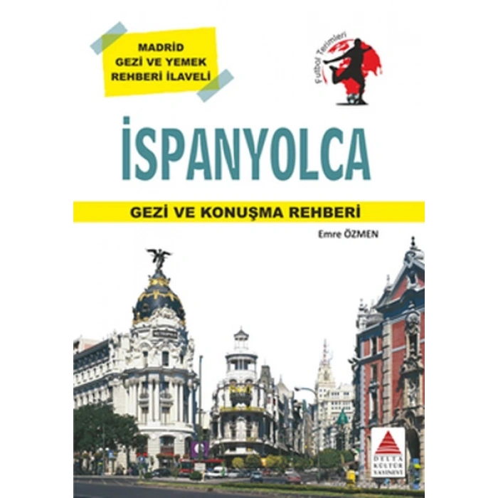 İspayolca Gezi ve Konuşma Rehberi