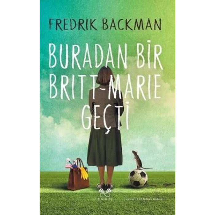 Buradan Bir Britt-Marie Geçti