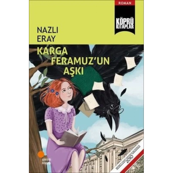Karga Feramuz’un Aşkı